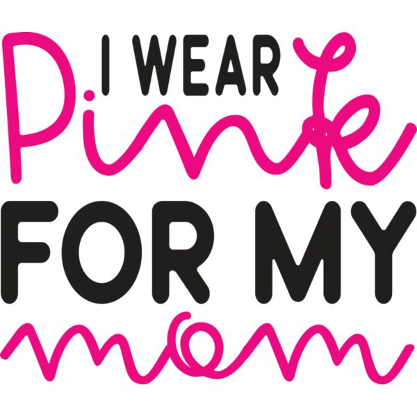 I wear pink for my mom Thumbnail